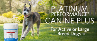 Platinum Performance® Canine Plus, for active or large breed dogs